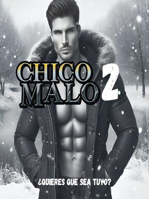 cover image of Chico Malo 2